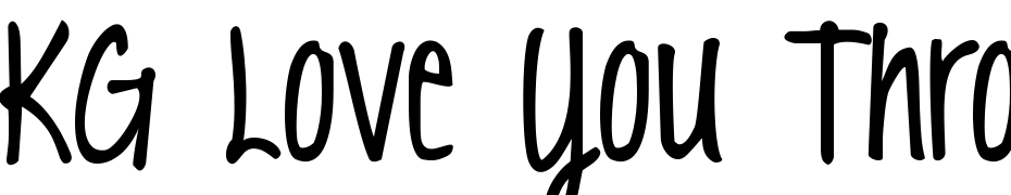 KG Love You Through It Font Download Free